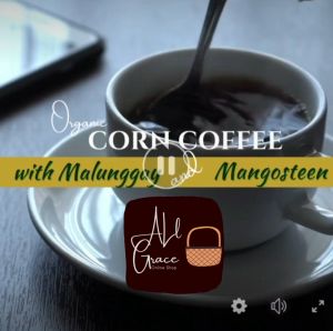 Organic Corn Malunggay and Mangosteen Coffee 100g No caffeine Non-acidic No Palpitation Sugar-free Antioxidants For Insomnia Diabetes Acid Reflux Gerd High Blood High Cholesterol Kidney and Stomach Problems Anemia Irregular Menstruation Bowel Problems