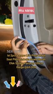 Lampu Pintu Mobil Otomatis LED Panjang 120cm Isi 2pcs 12V 10w Nyala Merah Putih Efek Strobo OK