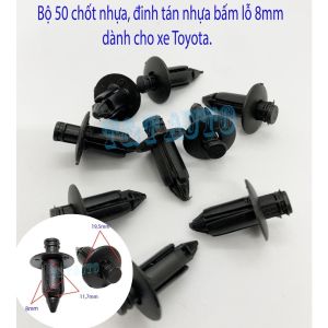 Bộ 50 chốt nhựa đinh tán nhựa bấm lỗ 8mm dành cho xe Toyota.