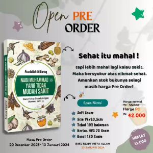 Nabi Muhammad yang Tidak Mudah Sakit : Cara Hidup Sehat dengan Sunnah Nabi | Asadullah Al-Faruq
