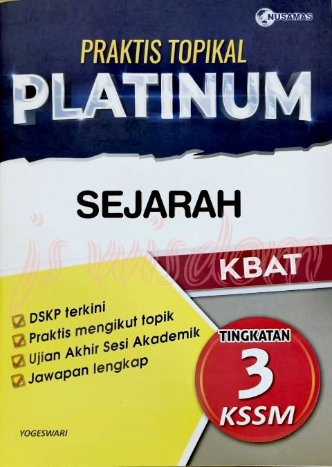 PRAKTIS TOPIKAL PLATINUM TINGKATAN 3 KBAT/KSSM PT3-NUSAMAS