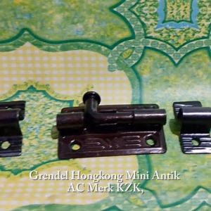 Grendel Hongkong Mini Antik AC Merk KZK  Perlusin