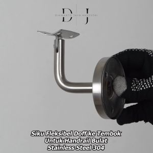 Siku Tembok Doff Untuk Handrail Bulat SUS304 (Banister)