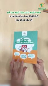 Sổ tay NGỮ PHÁP N5–N4 | | có đề thi thử JLPT – tặng 1 bảng chia động từ - bìa cứng in màu