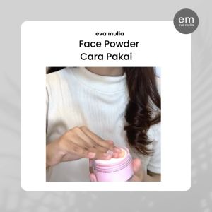 Eva Mulia Face Powder 150gr - Bedak tabur