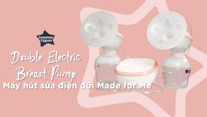 Máy hút sữa điện đôi Tommee Tippee Made for Me