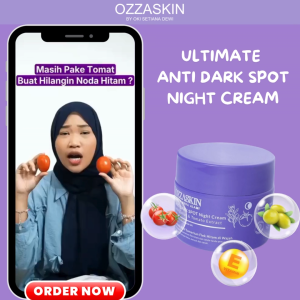 OZZASKIN NIGHT CREAM Skincare Oki Setiana Dewi Memudarkan Noda Hitam dan Bekas Jerawat