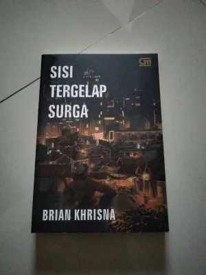 Novel Sisi Tergelap Surga karya Brian Khrisna
