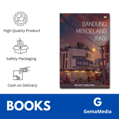 Novel BANDUNG MENJELANG PAGI by Brian Khrisna