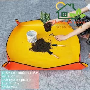 TLOT1M - Thảm lót làm vườn chống thấm nước thay chậu vệ sinh vườn size 1mx1m ( xem trong phần mô tả giúp ).