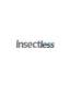 Insectless