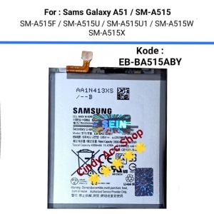 Baterai Batre 100% New For Samsung A51 A515 EB-BA515ABAY Battery
