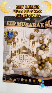 set dekor eid mubarak Putih Gold / paket dekor balon lebaran ramadan mubarak dekorasi balon lebaran