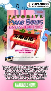 Favorite Piano Solos for Children - Featuring Broadway Musicales & Movie Themes - Elena Liza B. Arreza