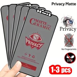 1-3Pcs Matte Ceramic Privacy Film For iPhone 16 Pro Max 17 15 11 14 Plus 12 13 8 7 Plus SE XR X XS Anti Spy Screen Protector