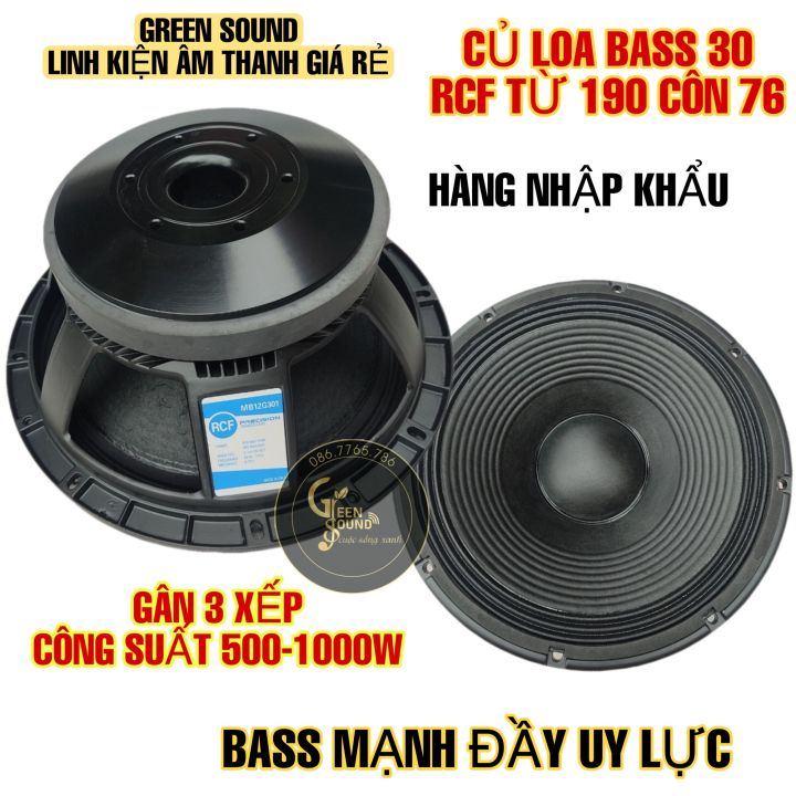 CỦ LOA BASS 30 RCF TỪ 190 CÔN 76 NHẬP KHẨU - BASS MẠNH ĐẦY UY LỰC - LOA ...