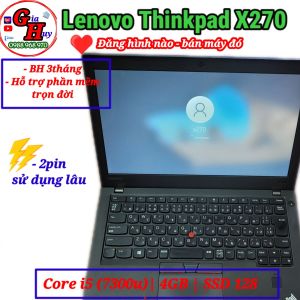 Máy Tính Laptop Nhật Lenovo ThinkPad X270 Core i5(7300U) /Ram 4GB/ SSD 128GB.