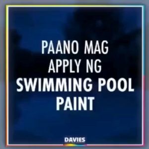 DAVIES SWIMMING POOL PAINT 1 GALLON PINTURA GINAGAMIT SA SWIMMING POOL OCEAN BLUE WHITE REDUCER