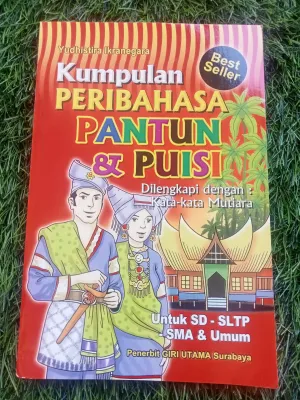 KUMPULAN PERIBAHASA PANTUN DAN PUISI