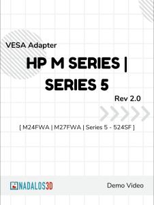 [Nadalos 3D] VESA Mount Adapter - HP M Series - M27FWA / M24FWA | HP Series 5 - 524SF