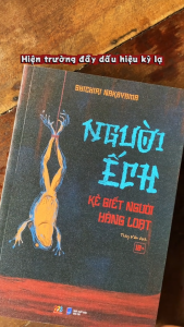 Sách Fahasa - Người Ếch - Kẻ Giết Người Hàng Loạt