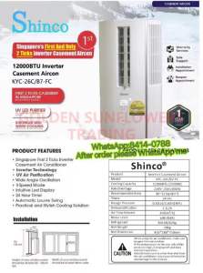 SG Local Seller SHINCO 12000btu inverter casement Window aircon. Provide delivery and install and warranty