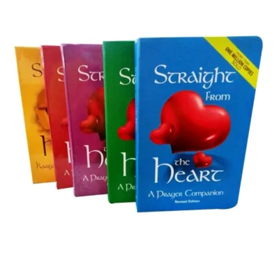 Straight from the Heart A Prayer Companion Straight from the Heart Prayer book Hardbound or Soft bound