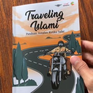 BUKU AGAMA : TRAVELING ISLAMI