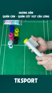 Quấn Cốt Vợt Cầu Lông – Tối Ưu Cảm Giác Cầm Vợt Bảo Vệ Cán Vợt (Nhiều Màu Lựa Chọn)