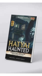 HATYAI HAUNTED - Khairul Aswad Ramli