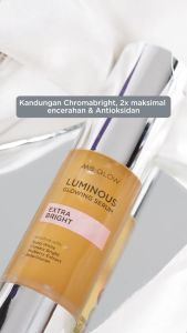 MS Glow Luminous Glowing Serum - Pencerah Kulit Kusam & Penghilang Noda Hitam