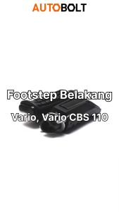 Footstep Belakang Vario & Spacy & Beat & Blade New Foot Step Fotstep Bustep Pijakan Injekan