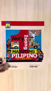 Ako’y Isang Mabuting Pilipino / I Am A Good Filipino