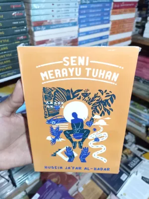 seni merayu tuhan by.husein jafar al-hadar