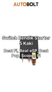 Switch Bendik Starter 5 Pin Kaki Beat FI Lama Old Pop eSP Scoopy F1 Stater Swit Bendix Bendit