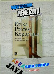 ETIKA PROFESI KEGURUAN Ondi Saondi M.Pd. Drs. Aris Suherman M.Pd. REFIKA ADITAMA AJ-PNDK Fakultas Tarbiyah IAIN Syaikh Nur Jati Cirebon