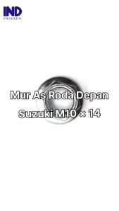 Mur As Roda Depan Suzuki M10 Flange Nut M10x14 Kunci 14 10x14 10 x 14 K14 K