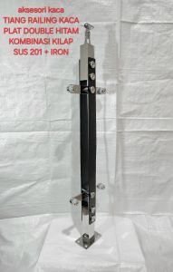 TIANG RAILING DOUBLE PLAT HITAM / SUS 201 / KILAP / BLACK / MIRROR / PLAT DOUBLE CEMBUNG / TIANG RAILING KACA / RAILING TANGGA