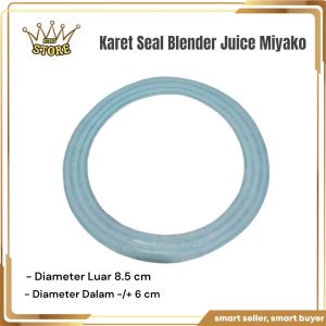 Karet Seal Mangkok Blender Jus Bumbu Miyako National GMC / Seal Mounting Nasional