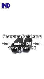 Footstep-Foot Step Belakang Vario Techno 125 eSP/Spacy Karbu-FI-F1