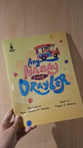 Ang Nanay Kong Drayber | Kuwento ni Reina P. Peralta | Guhit ni Pepot Z. Atienza