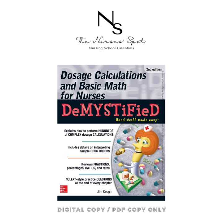 Dosage Calculations and Basic Math for Nurses DeMYSTiFied Hard Stuff ...