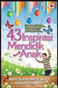 Buku 43 Inspirasi Mendidik Anak - NEW OLD STOCK