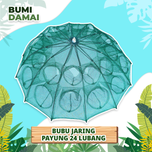 Bumi Damai Perangkap Bubu Payung 24 Lubang Alat Jaring Pancing Jala Ikan Udang Kepiting Lele Lobster Sungai Laut Danau Fish Trap Net
