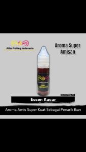 Essen Kucur Aroma Amis Super Kuat Cocok Utk Baung Patin Lele dll 15ml