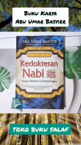 Kedokteran Nabi Abu Umar Basyier: Antara Realitas & Kebohongan