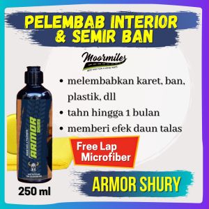 Armor Shury | Mengembalikan Warna Alami Asli Interior dan Semir Ban by Moormiles
