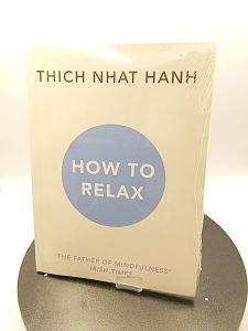 How to Relax by Thich Nhat Hanh[High Quality Paperback]