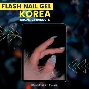 TPO-FREE สีเจล สีเจลเกาหลี ออเเกนิค ยาทาเล็บเจล สีแฟลช สีเจลแฟลช Flash Gel Polish organic nail gel ยี่ห้อ Robifel