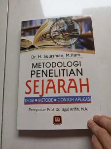 METODOLOGI PENELITIAN SEJARAH ~ PUSTAKA SETIA